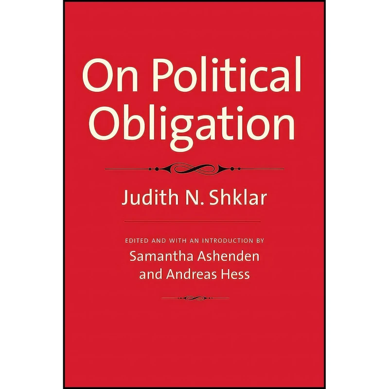 کتاب On Political Obligation اثر جمعی از نویسندگان انتشارات Yale University Press