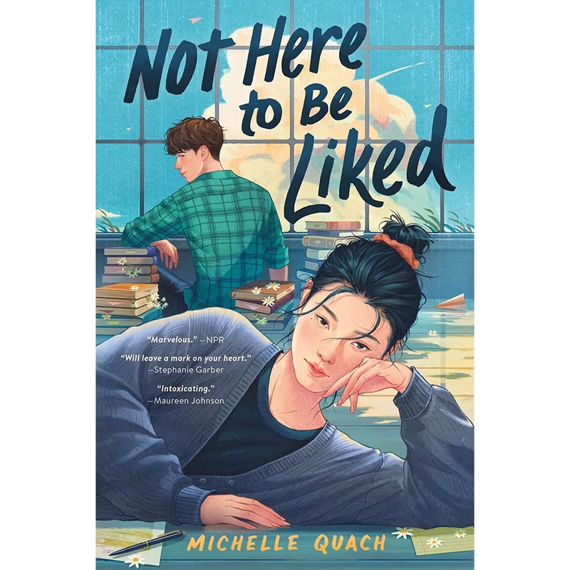 کتاب Not Here to Be Liked اثر Michelle Quach انتشارات Katherine Tegen Books