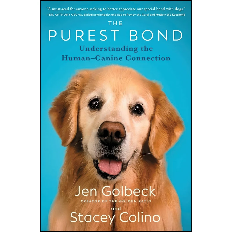 کتاب The Purest Bond اثر Jen Golbeck and Stacey Colino انتشارات Atria Books