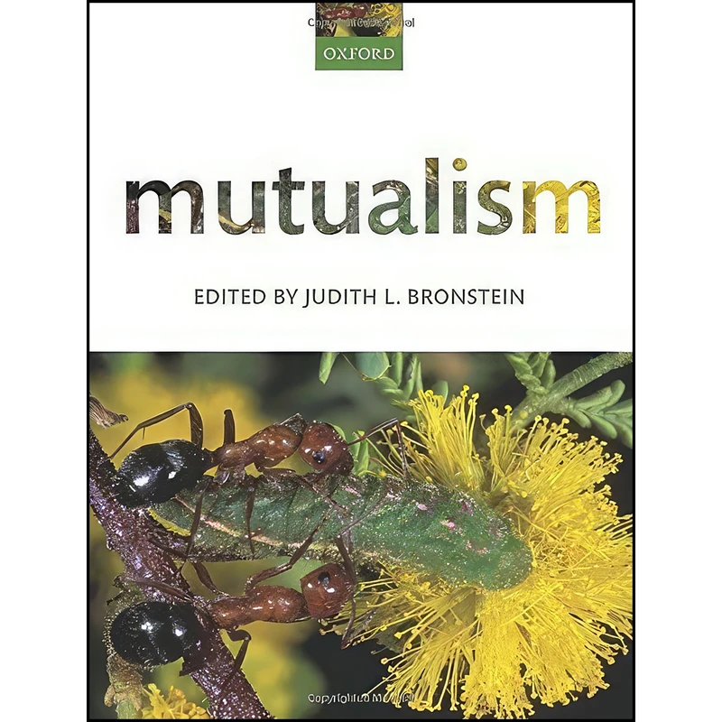 کتاب Mutualism اثر Judith L. Bronstein انتشارات Oxford University Press