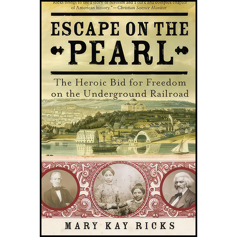 کتاب Escape on the Pearl اثر Mary Kay Ricks انتشارات William Morrow 