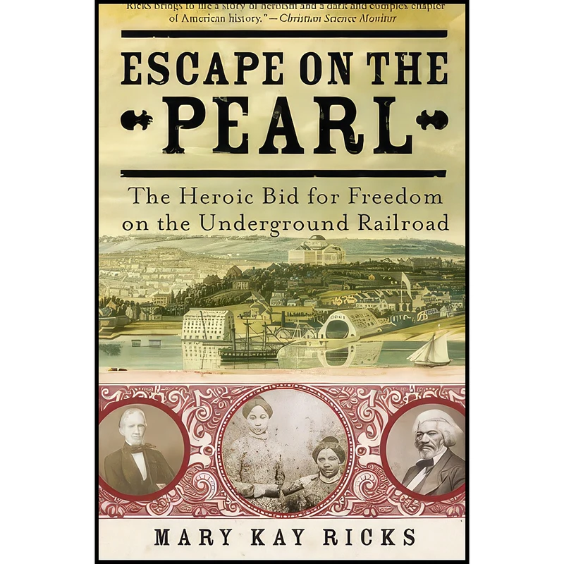 کتاب Escape on the Pearl اثر Mary Kay Ricks انتشارات William Morrow 