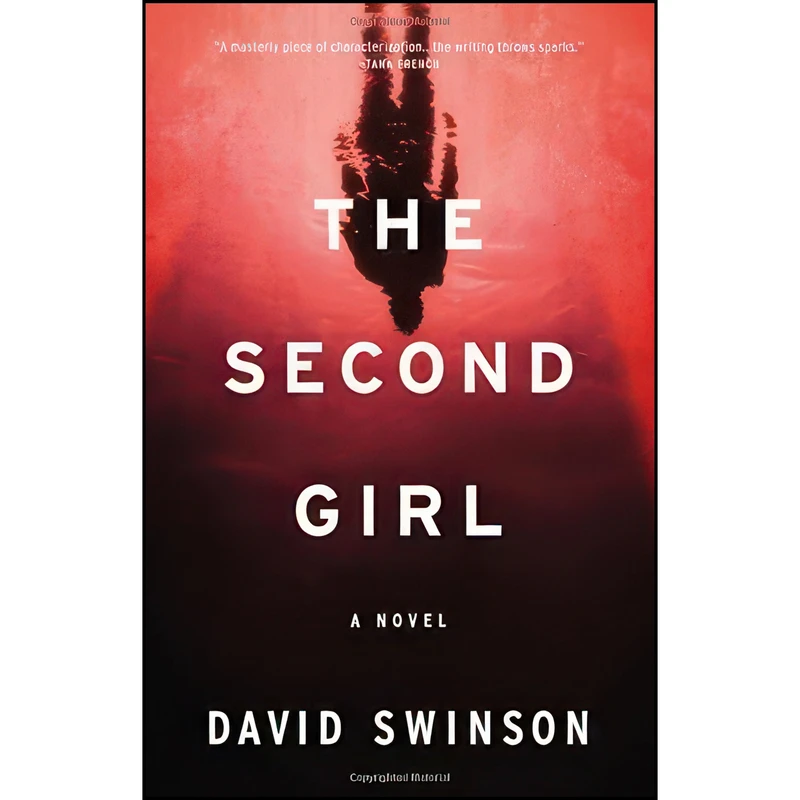 کتاب The Second Girl  اثر David Swinson انتشارات Mulholland Books