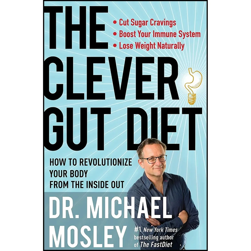 کتاب The Clever Gut Diet اثر Michael Mosley انتشارات Atria Books