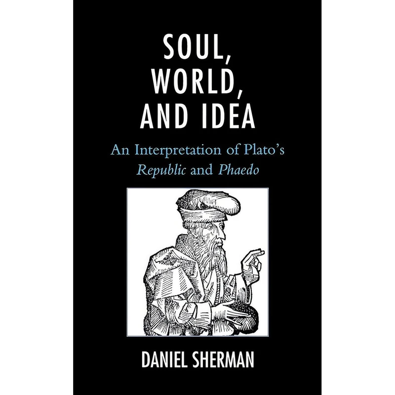 کتاب Soul, World, and Idea اثر Daniel Sherman انتشارات Lexington Books