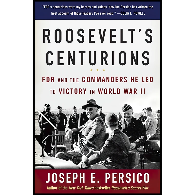 کتاب Roosevelt,s Centurions اثر Joseph E. Persico انتشارات Random House Trade