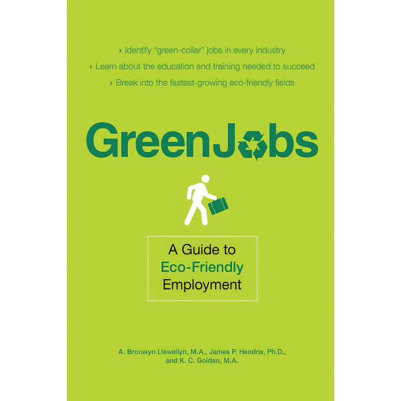 کتاب Green Jobs اثر A. Bronwyn Llewellyn انتشارات تازه ها