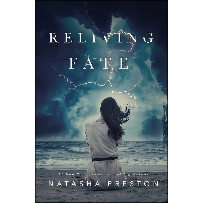 کتاب Reliving Fate اثر Natasha Preston انتشارات تازه ها