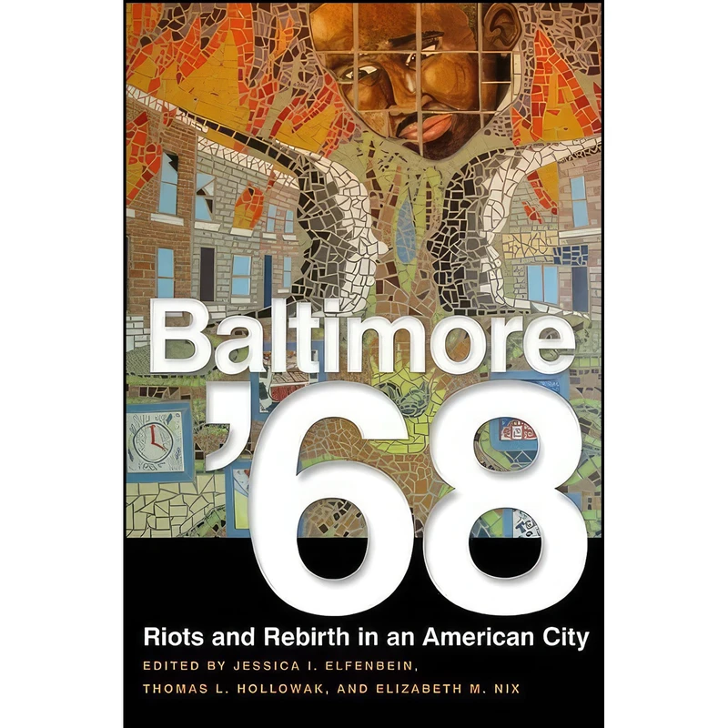 کتاب Baltimore '68 اثر جمعي از نويسندگان انتشارات Temple University Press