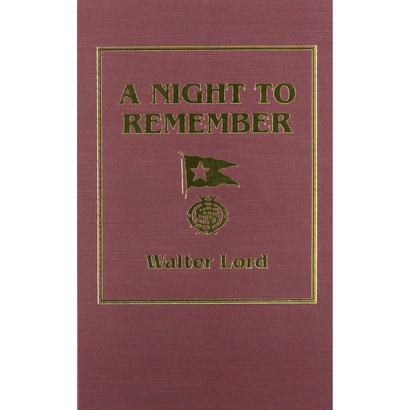کتاب A Night to Remember اثر Walter Lord انتشارات Aeonian Pr