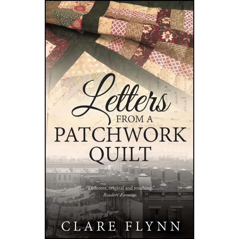 کتاب Letters from a Patchwork Quilt  اثر Clare Flynn انتشارات تازه ها