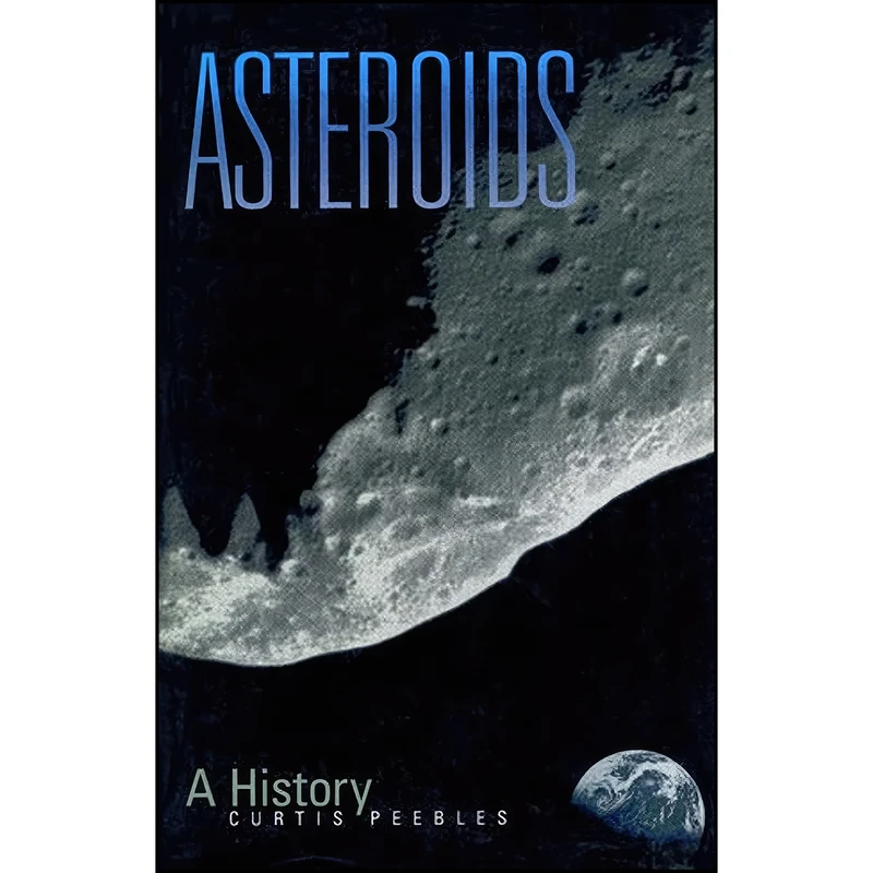 کتاب Asteroids اثر Curtis Peebles انتشارات Smithsonian Institution Scholarly Press