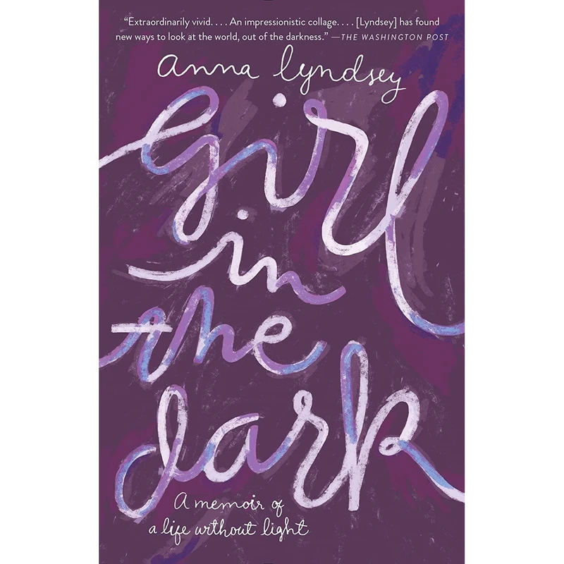 کتاب Girl in the Dark اثر Anna Lyndsey انتشارات Anchor