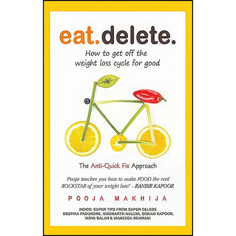 کتاب Eat Delete  اثر Pooja Makhija انتشارات HarperCollins