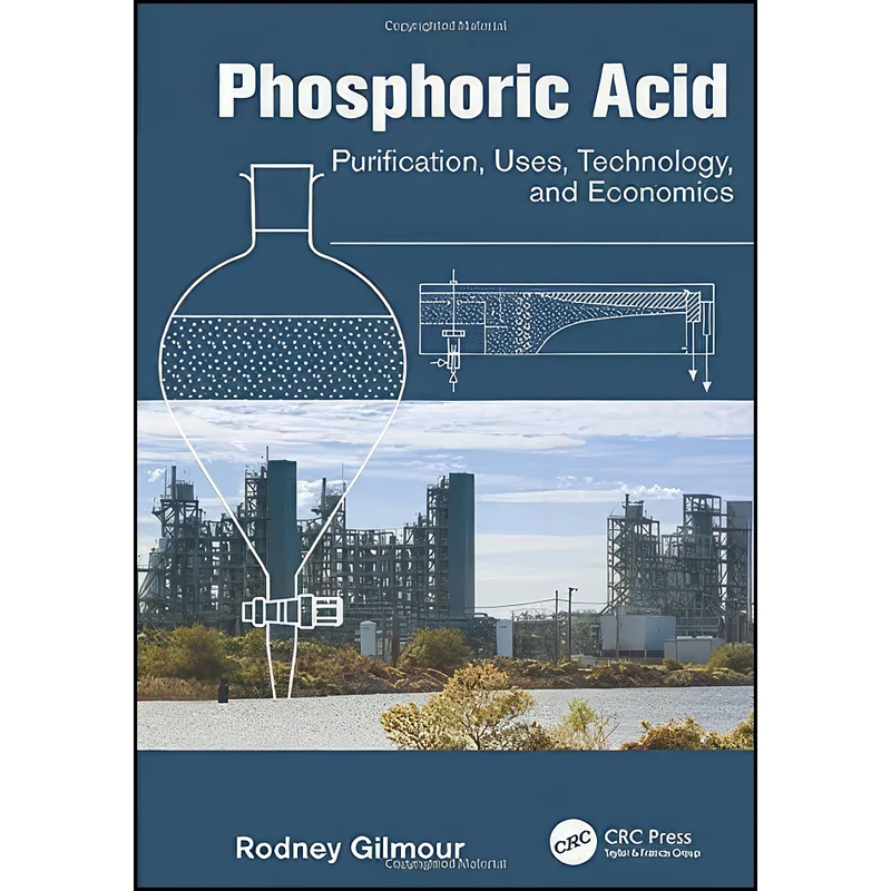 کتاب Phosphoric Acid اثر Rodney Gilmour انتشارات CRC Press