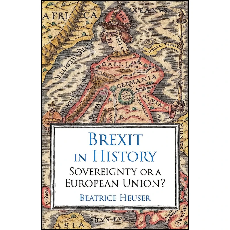 کتاب Brexit in History اثر Beatrice Heuser انتشارات Hurst