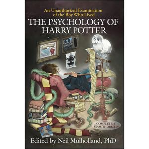 کتاب The Psychology of Harry Potter اثر Neil Mulholland انتشارات Smart Pop
