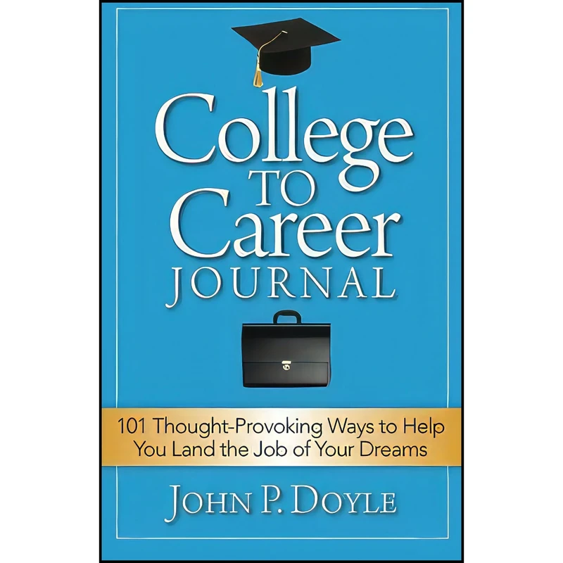 کتاب College to Career Journal اثر John Doyle انتشارات بله
