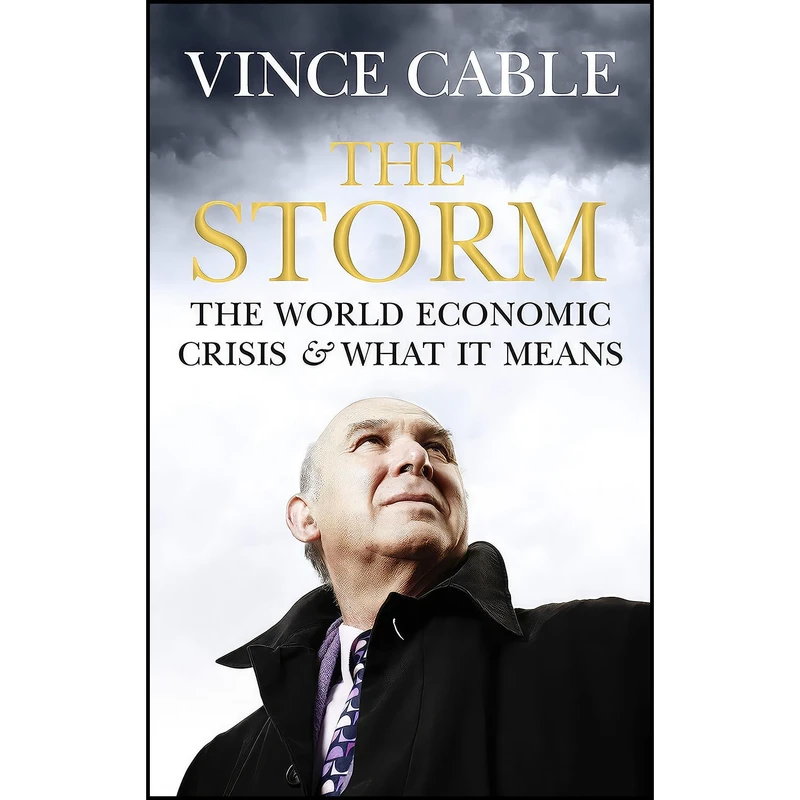 کتاب The Storm اثر Vincent Cable انتشارات Atlantic Books