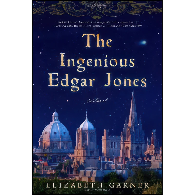 کتاب The Ingenious Edgar Jones اثر Elizabeth Garner انتشارات Crown