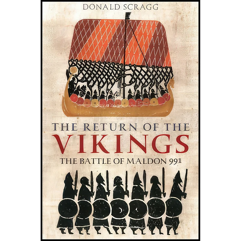 کتاب The Return of the Vikings اثر D. G. Scragg انتشارات Tempus