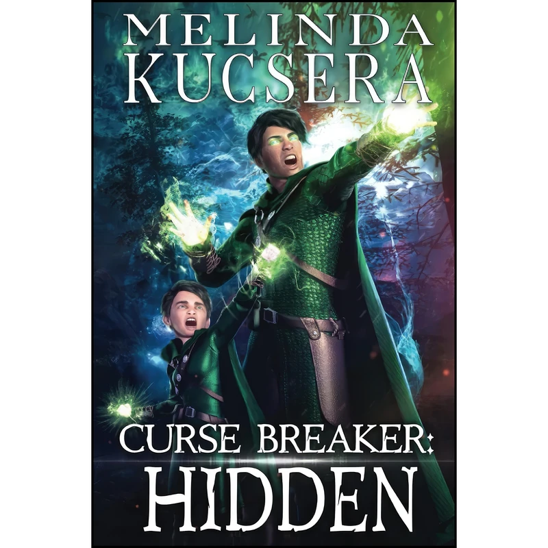 کتاب Curse Breaker Hidden اثر Melinda Kucsera انتشارات تازه ها