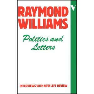 کتاب Politics and Letters اثر Raymond Williams انتشارات Verso