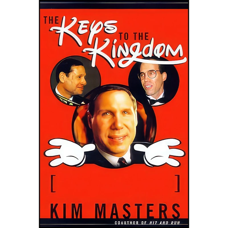 کتاب The Keys to the Kingdom اثر Kim Masters انتشارات Broadway Books