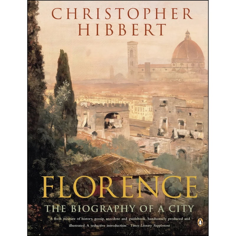 کتاب Florence  اثر Christopher Hibbert انتشارات Gardners Books