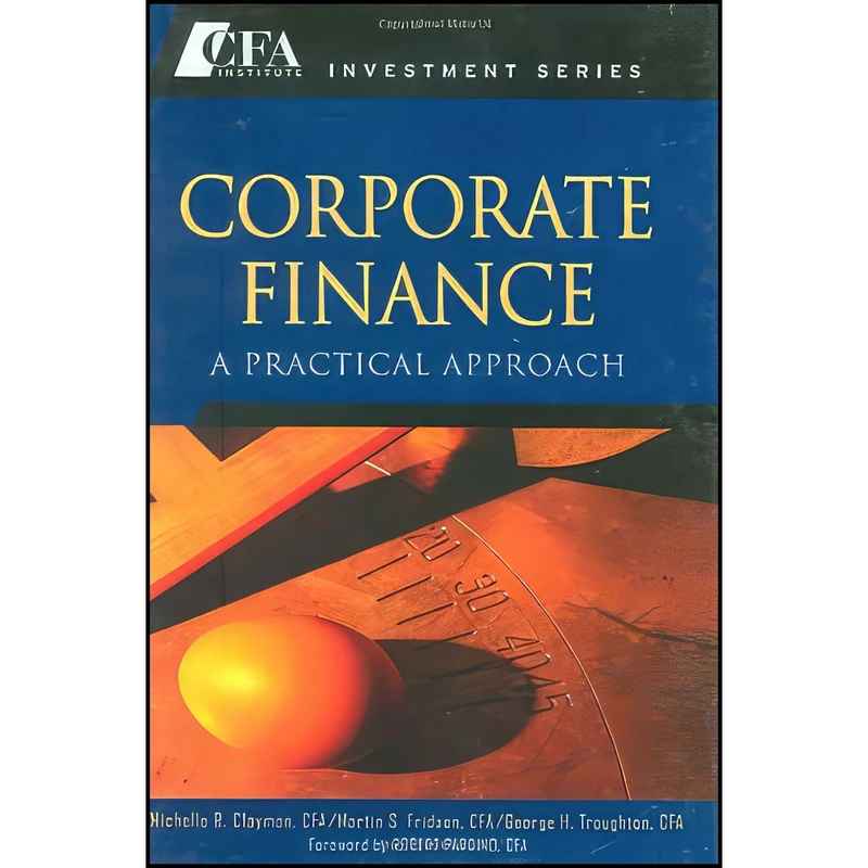 کتاب Corporate Finance اثر جمعي از نويسندگان انتشارات Wiley