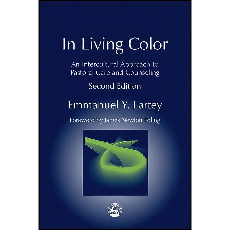 کتاب In Living Color اثر Emmanuel Y. Lartey and James Newton Poling انتشارات Jessica Kingsley Publishers