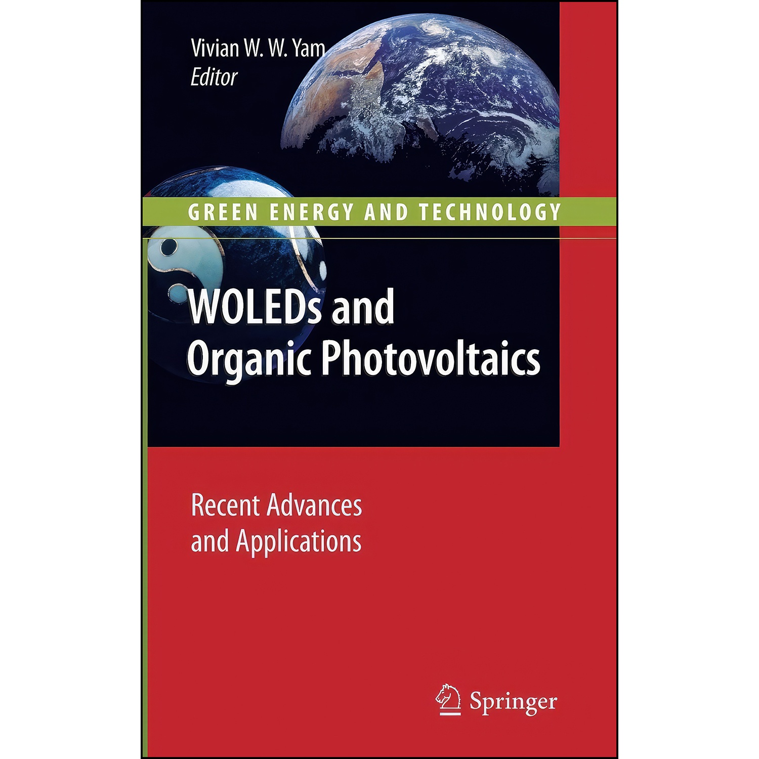 کتاب WOLEDs and Organic Photovoltaics اثر Vivian W. W. Yam انتشارات Springer
