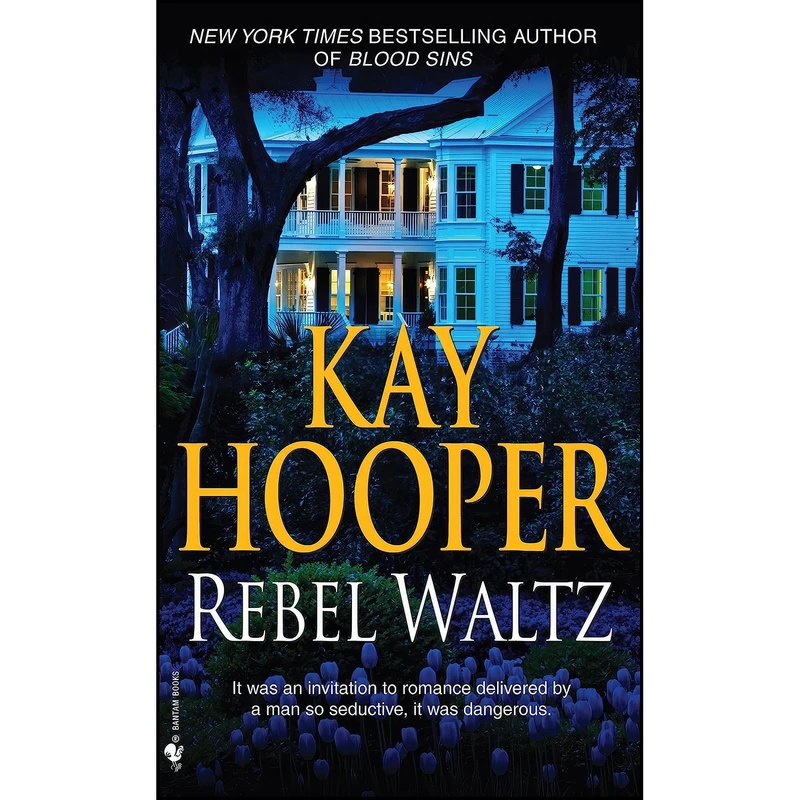 کتاب Rebel Waltz اثر Kay Hooper انتشارات Bantam