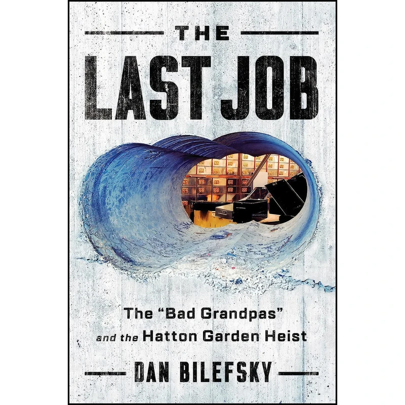 کتاب The Last Job اثر Dan Bilefsky انتشارات W. W. Norton Company