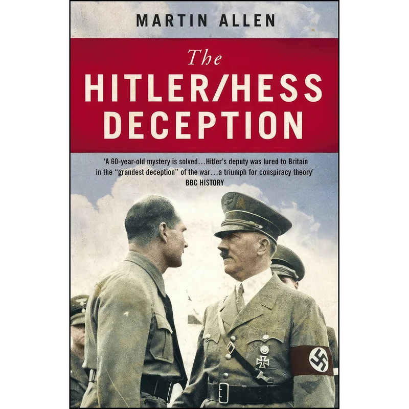 کتاب The Hitler/Hess Deception اثر Martin Allen انتشارات HarperCollins