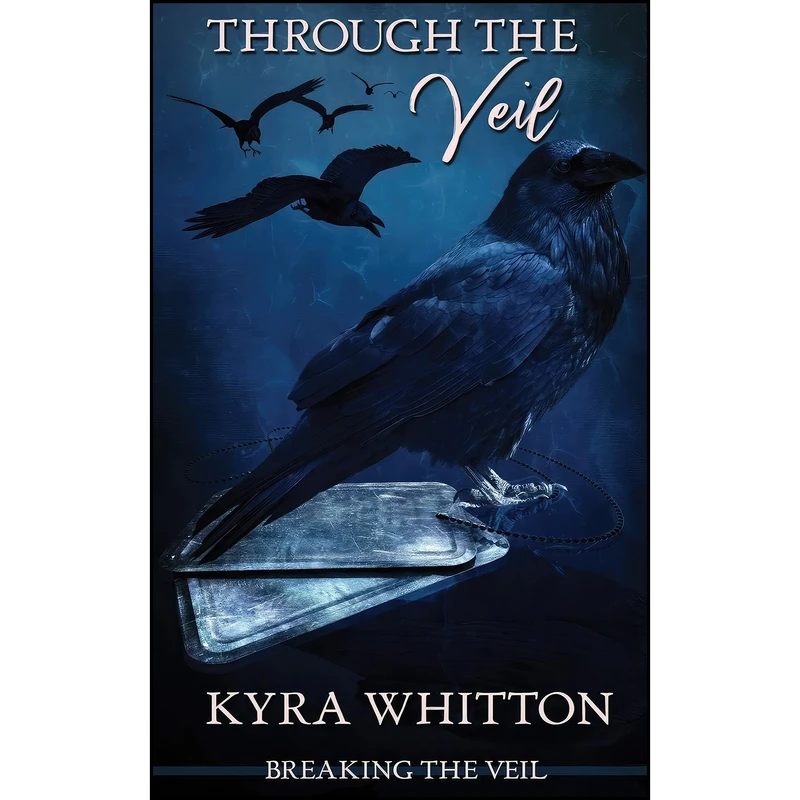 کتاب Through the Veil  اثر Kyra Whitton انتشارات The Wild Rose Press