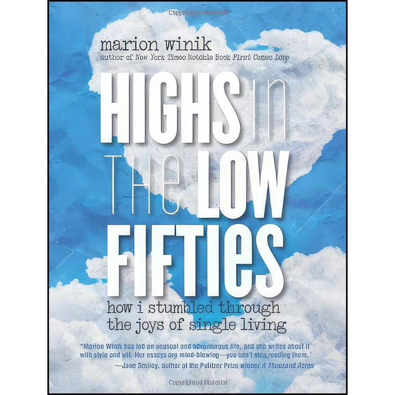 کتاب Highs in the Low Fifties اثر Marion Winik انتشارات Skirt!
