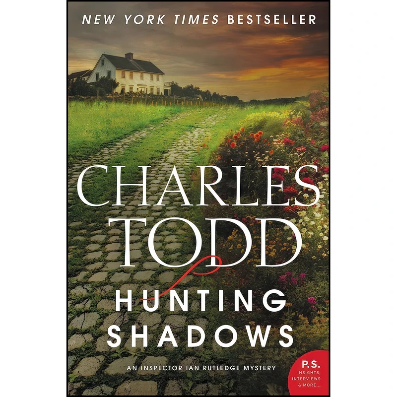 کتاب Hunting Shadows اثر Charles Todd انتشارات William Morrow Paperbacks