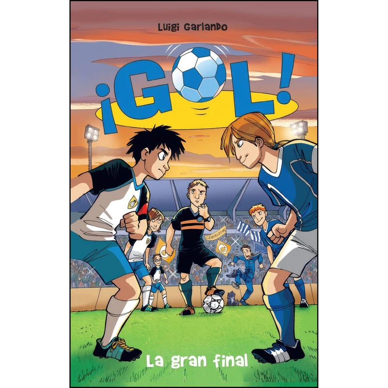 کتاب La gran final  اثر Luigi Garlando انتشارات Random House Mondadori