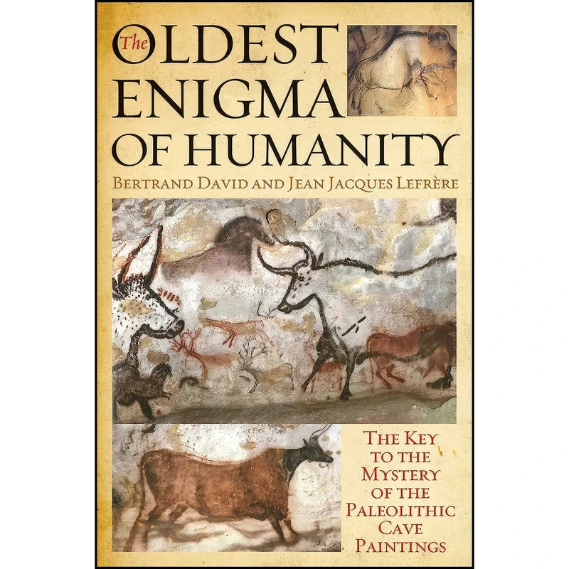 کتاب The Oldest Enigma of Humanity اثر جمعي از نويسندگان انتشارات Arcade