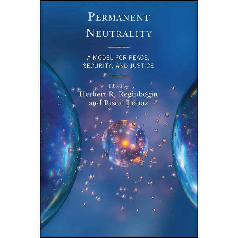کتاب Permanent Neutrality اثر Pascal Lottaz انتشارات Lexington Books