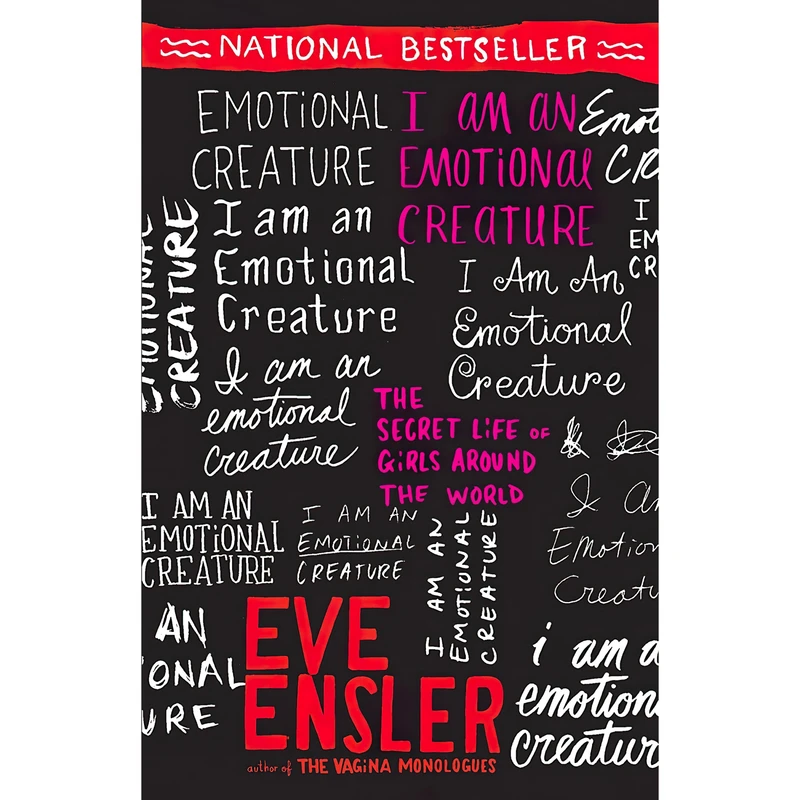 کتاب I Am an Emotional Creature اثر Eve Ensler انتشارات Villard