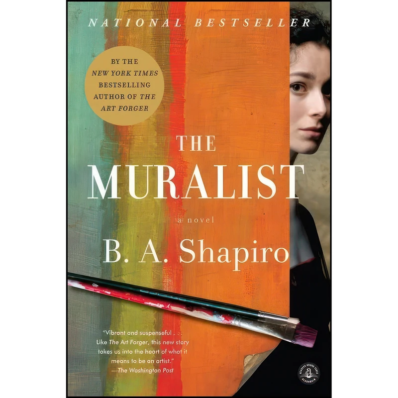 کتاب The Muralist اثر B. A. Shapiro انتشارات Algonquin Books