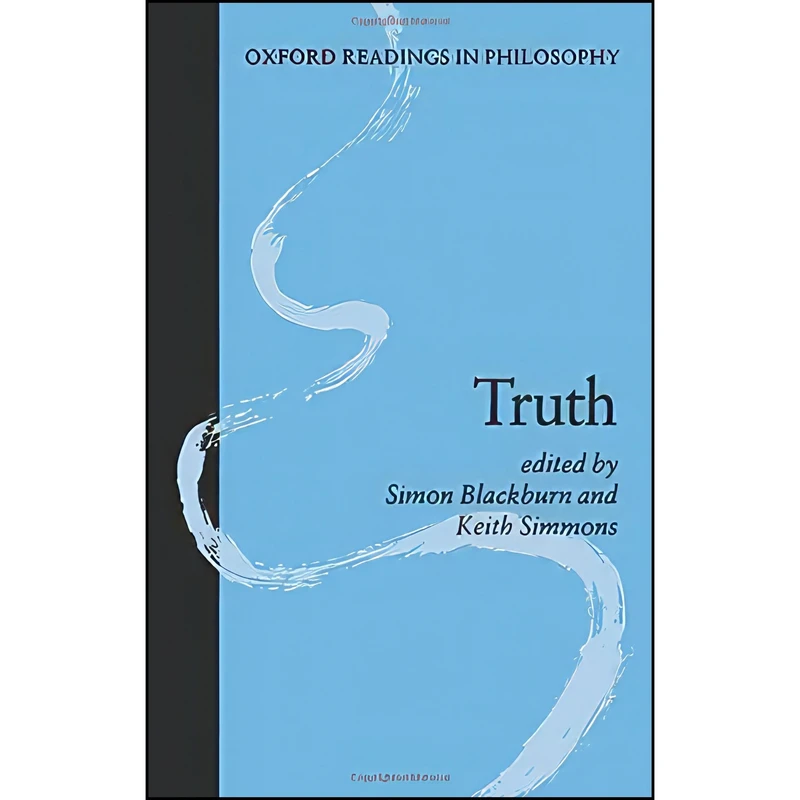کتاب Truth  اثر Simon Blackburn and Keith Simmons انتشارات Oxford University Press