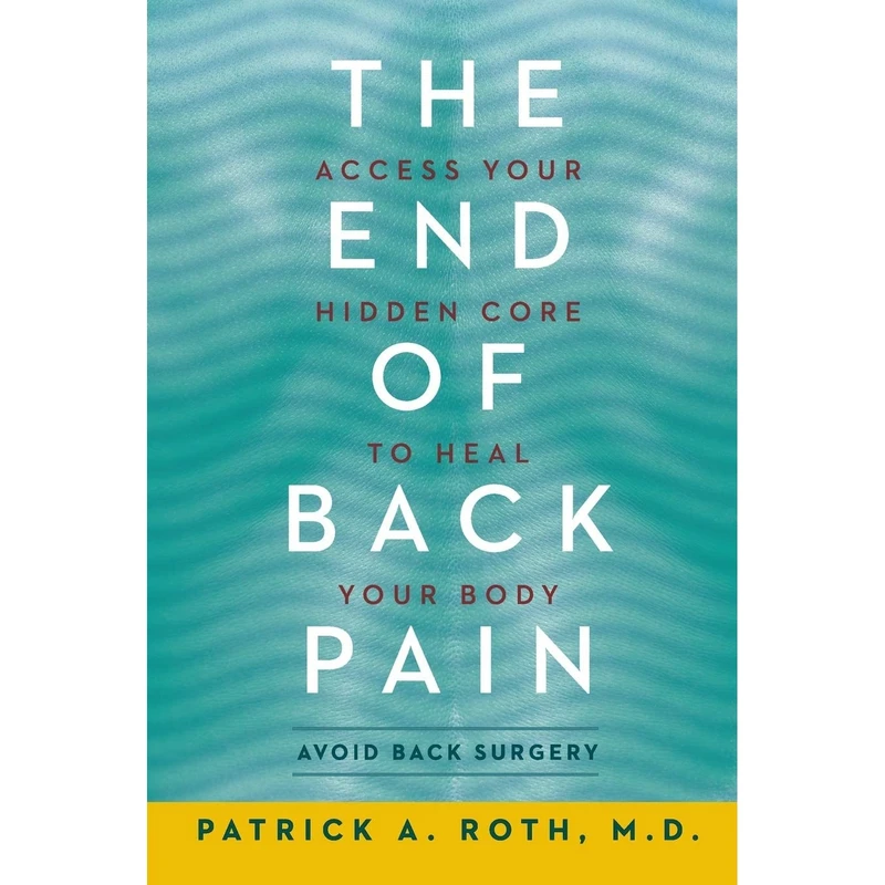 کتاب The End of Back Pain اثر Patrick Roth انتشارات HarperOne
