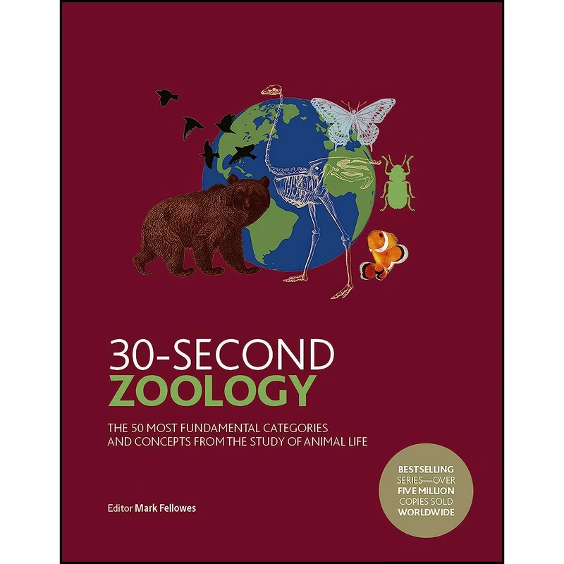 کتاب 30-Second Zoology اثر Mark Fellowes انتشارات Ivy Press