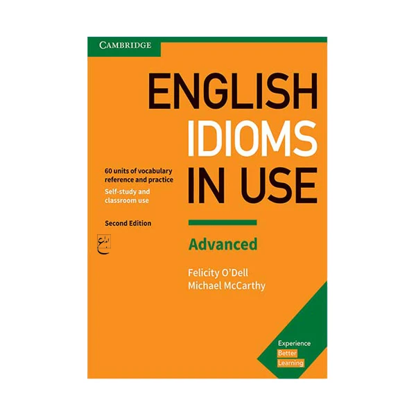 کتاب Idioms In Use English Advanced Second edition اثر جمعی از نویسندگان انتشارات ابداع 