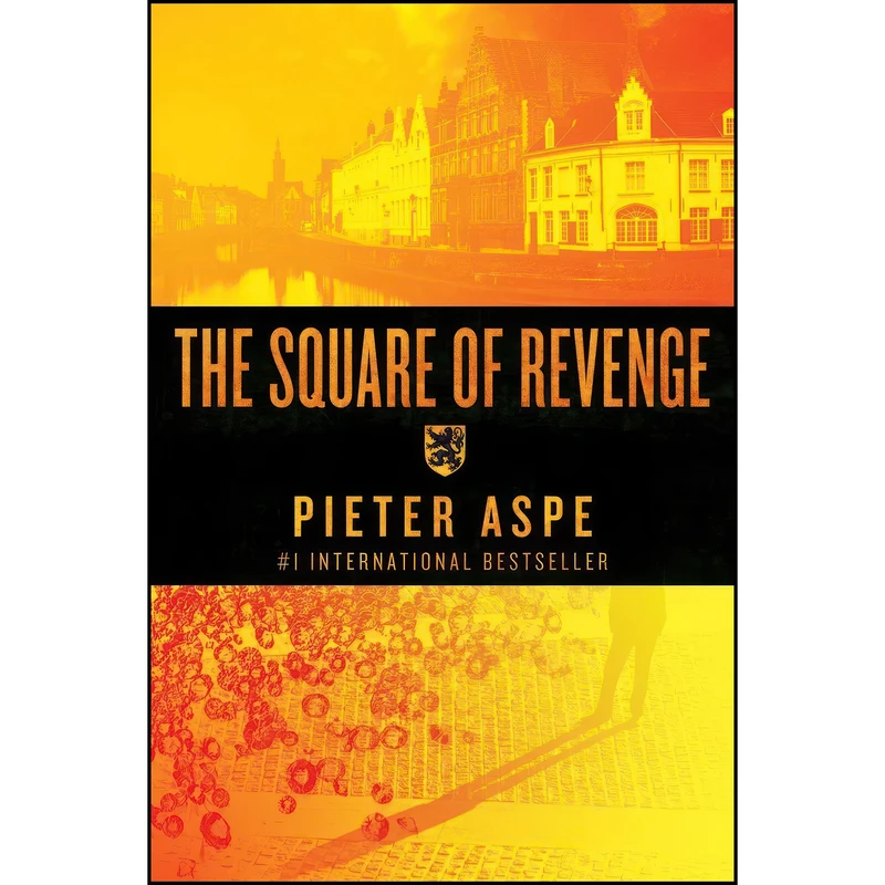 کتاب The Square of Revenge اثر Pieter Aspe انتشارات Pegasus Books