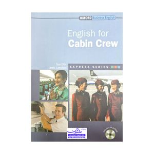 کتاب ENGLISH FOR CABIN CREW WITH QR CODE اثر جمعی از نویسندگان انتشارات هدف نوین