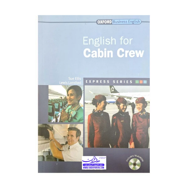کتاب ENGLISH FOR CABIN CREW WITH QR CODE اثر جمعی از نویسندگان انتشارات هدف نوین